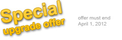 Special upgrade offer!