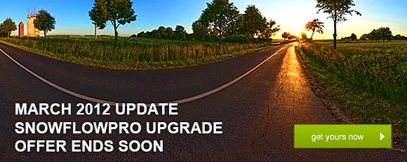 March 2012 Update: SnowFlowPro Upgrade Offer Ends Soon – get yours now!
